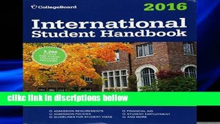 [P.D.F] International Student Handbook 2016 (College Board International Student Handbook) [E.P.U.B]