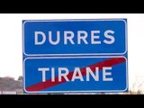 Tiranë-Durrës me koncesion - Top Channel Albania - News - Lajme