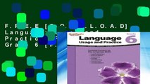 F.R.E.E [D.O.W.N.L.O.A.D] Language: Usage and Practice: Reproducible Grade 6 [P.D.F]