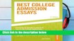 [P.D.F] Best College Admission Essays (Peterson s Best College Admission Essays) [E.P.U.B]