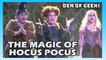 The Magic of Hocus Pocus