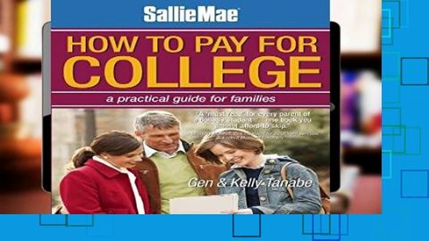 D.O.W.N.L.O.A.D [P.D.F] Sallie Mae How to Pay for College: A Practical Guide for Families
