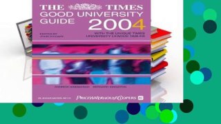 [P.D.F] The Times Good University Guide 2004 [E.P.U.B]