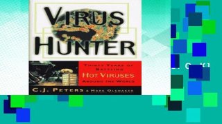 D.O.W.N.L.O.A.D [P.D.F] Virus Hunt: 30 Years of Battling Hot Viruses around the World [E.B.O.O.K]