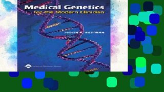 F.R.E.E [D.O.W.N.L.O.A.D] Medical Genetics for the Modern Clinician [P.D.F]