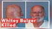 Notorious Boston Gangster James 'Whitey' Bulger Killed