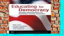 F.R.E.E [D.O.W.N.L.O.A.D] Educating for Democracy: Preparing Undergraduates for Responsible