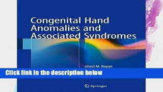 F.R.E.E [D.O.W.N.L.O.A.D] Congenital Hand Anomalies and Associated Syndromes [E.P.U.B]