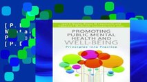 [P.D.F] Promoting Public Mental Health and Well-being: Principles into Practice [P.D.F]