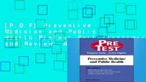[P.D.F] Preventive Medicine and Public Health PreTest Self-Assessment and Review, Ninth Edition
