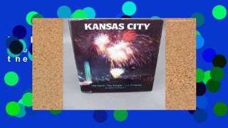 [P.D.F] Kansas City: The Spirit, the People, the Promise [P.D.F]