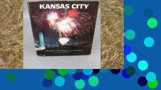 D.O.W.N.L.O.A.D [P.D.F] Kansas City: The Spirit, the People, the Promise [E.P.U.B]