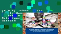 [P.D.F] School-Based Family Counseling: Transforming Family-School Relationships by Brian Gerrard