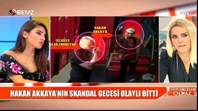 Hakan Akkaya'nın şok eden görüntüleri