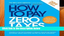 F.R.E.E [D.O.W.N.L.O.A.D] How to Pay Zero Taxes: Your Guide to Every Tax Break the IRS Allows