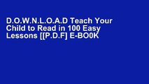 D.O.W.N.L.O.A.D Teach Your Child to Read in 100 Easy Lessons [[P.D.F] E-BO0K E-P.U.B K.I.N.D.L.E]