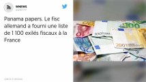 Panama papers. Le fisc allemand a fourni une liste de 1 100 exilés fiscaux à la France.