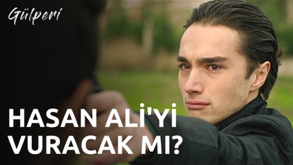 Gülperi | 7.Bölüm - Hasan Ali'yi Vuracak Mı?