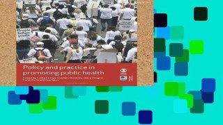 F.R.E.E [D.O.W.N.L.O.A.D] Policy and Practice in Promoting Public Health (Published in association