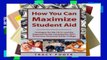 [P.D.F] How You Can Maximize Student Aid: Strategies for the FAFSA and the Expected Family