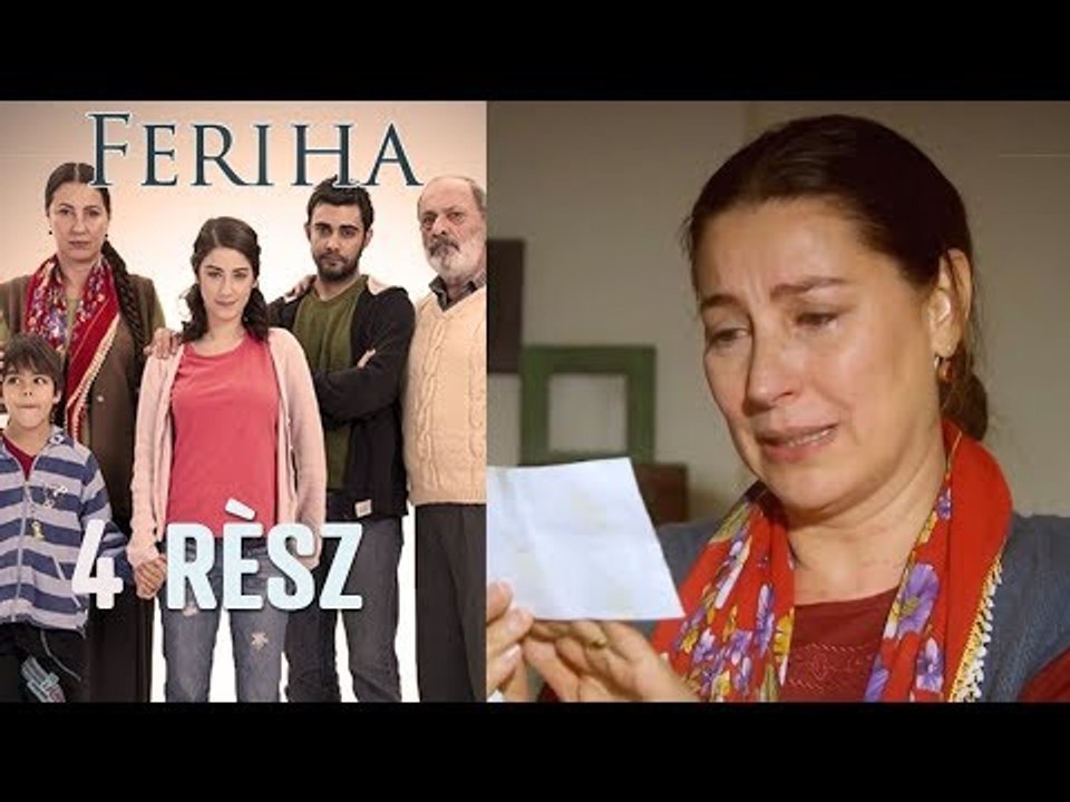 Feriha - 4. rész