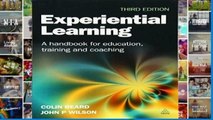 D.O.W.N.L.O.A.D [P.D.F] Experiential Learning: A Handbook for Education, Training and Coaching