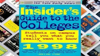 D.O.W.N.L.O.A.D [P.D.F] The Insider s Guide to the Colleges 1998 (24th ed) [E.P.U.B]