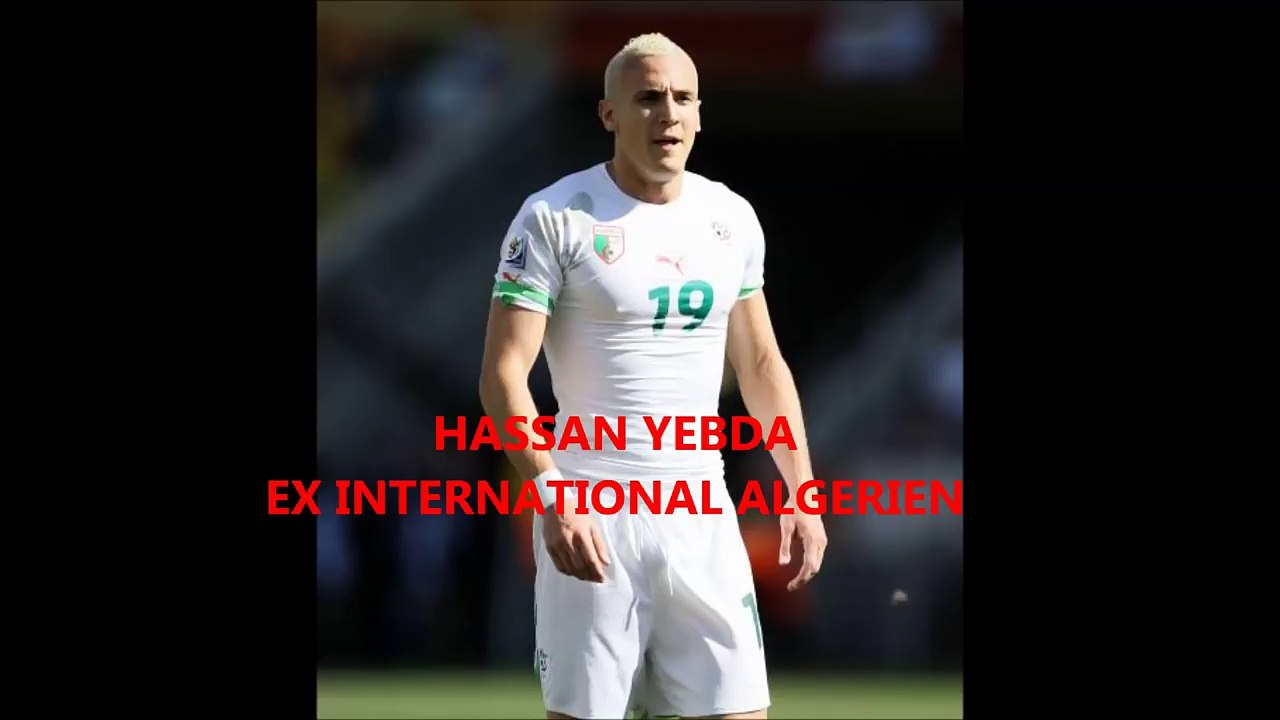 Hassen Yebda  répond à Rabah Saadane