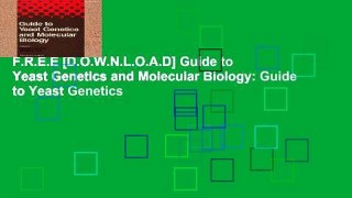 F.R.E.E [D.O.W.N.L.O.A.D] Guide to Yeast Genetics and Molecular Biology: Guide to Yeast Genetics