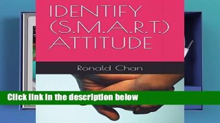 [P.D.F] IDENTIFY (S.M.A.R.T.) ATTITUDE [P.D.F]