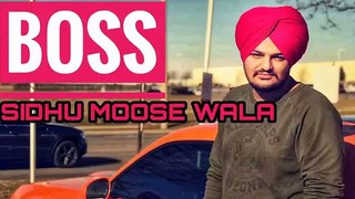 Sidhu Moose Wala - Boss SONG