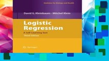 F.R.E.E [D.O.W.N.L.O.A.D] Logistic Regression: A Self-Learning Text (Statistics for Biology and