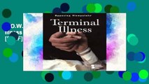 D.O.W.N.L.O.A.D [P.D.F] Terminal Illness (Opposing viewpoints series) [P.D.F]