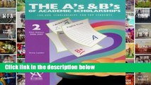 [P.D.F] The A s and B s of Academic Scholarships (A s   B s of Academic Scholarships) [E.B.O.O.K]