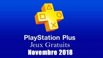 PlayStation Plus : Les Jeux Gratuits de Novembre 2018