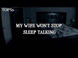 "My Wife Won't Stop Sleep Talking" | A Terrifying Bedtime Story...