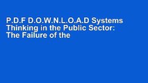 Pdf Download Systems Thinking In The Public Sector - 