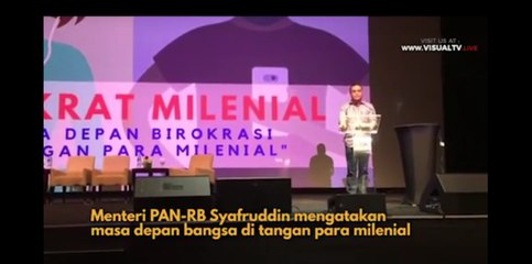 Menpan-RB Syafruddin Berharap Generasi Milenial Perkuat Reformasi Birokrasi