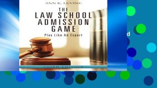 F.R.E.E [D.O.W.N.L.O.A.D] The Law School Admission Game: Play Like An Expert, Third Edition