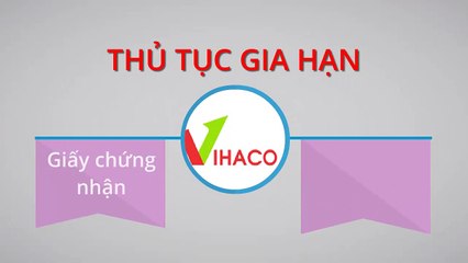Thủ tục gia hạn giấy chứng nhận đăng ký nhãn hiệu