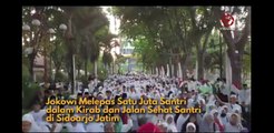 1 Juta Santri Ikut Serta Dalam Kegiatan Kirab dan Jalan Sehat Sahabat Santri di Sidoarjo