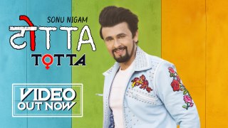 TOTTA | Meet Bros ft. Sonu Nigam | Kainaat Arora | Latest Punjabi Songs