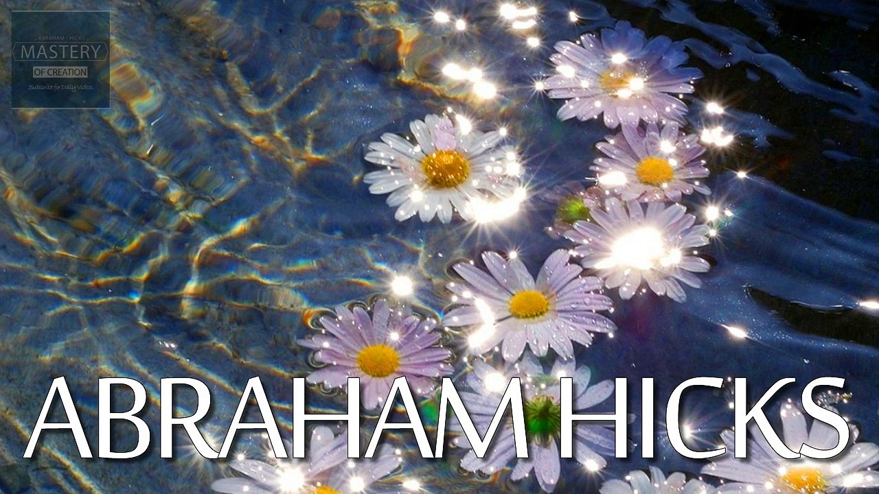Abraham Hicks - Best way to exit a negative period of your life