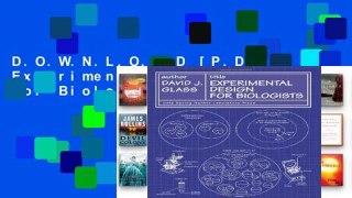 D.O.W.N.L.O.A.D [P.D.F] Experimental Design for Biologists [P.D.F]