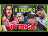 A FAZENDA 10: EDIÇÃO QUEIMANDO NADJA + RAFAEL FAZ INTRIGA E GERA TRETA COM STRONDA