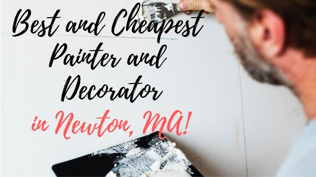 Painter and Decorator Newton, MA