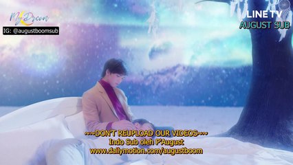 [INDO SUB] - My Dream The Series Ep 4 | Sub by August Boom