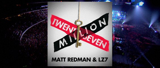 Matt Redman - Twenty Seven Million