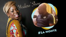 THE YVIDERO'SHOW - La honte