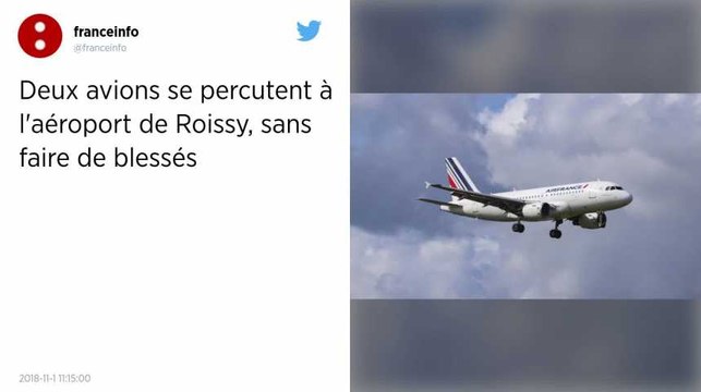 Aéroport de Roissy. Deux avions se percutent au sol : une enquête ouverte